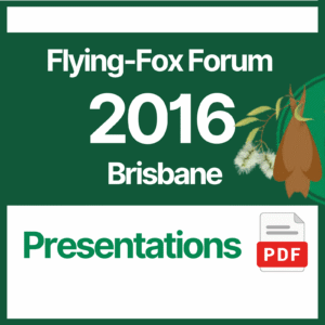 2016 Flying Fox Forum Presentations