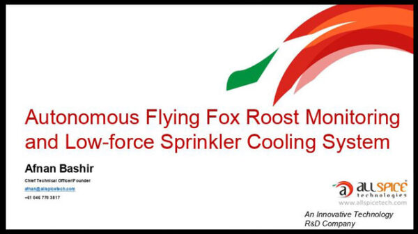 A discussion paper on Autonomous Flying Fox Roost Monitoring and Low-force Sprinkler Cooling System