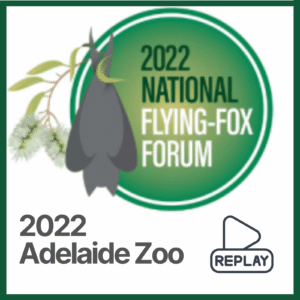 2022 Flying-fox Forum Virtual Summit